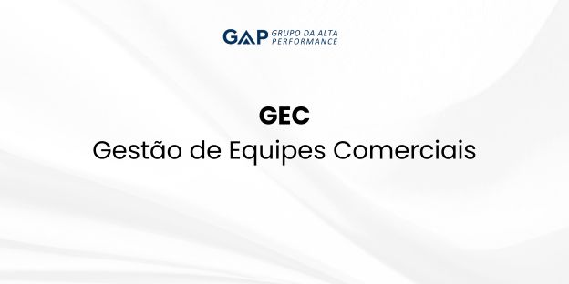 GEC: Gestão de Equipes Comerciais – Turma Aberta